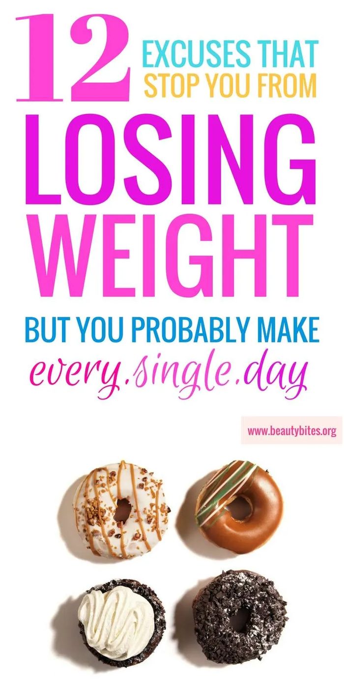 12 stupid excuses that stop us from losing weight