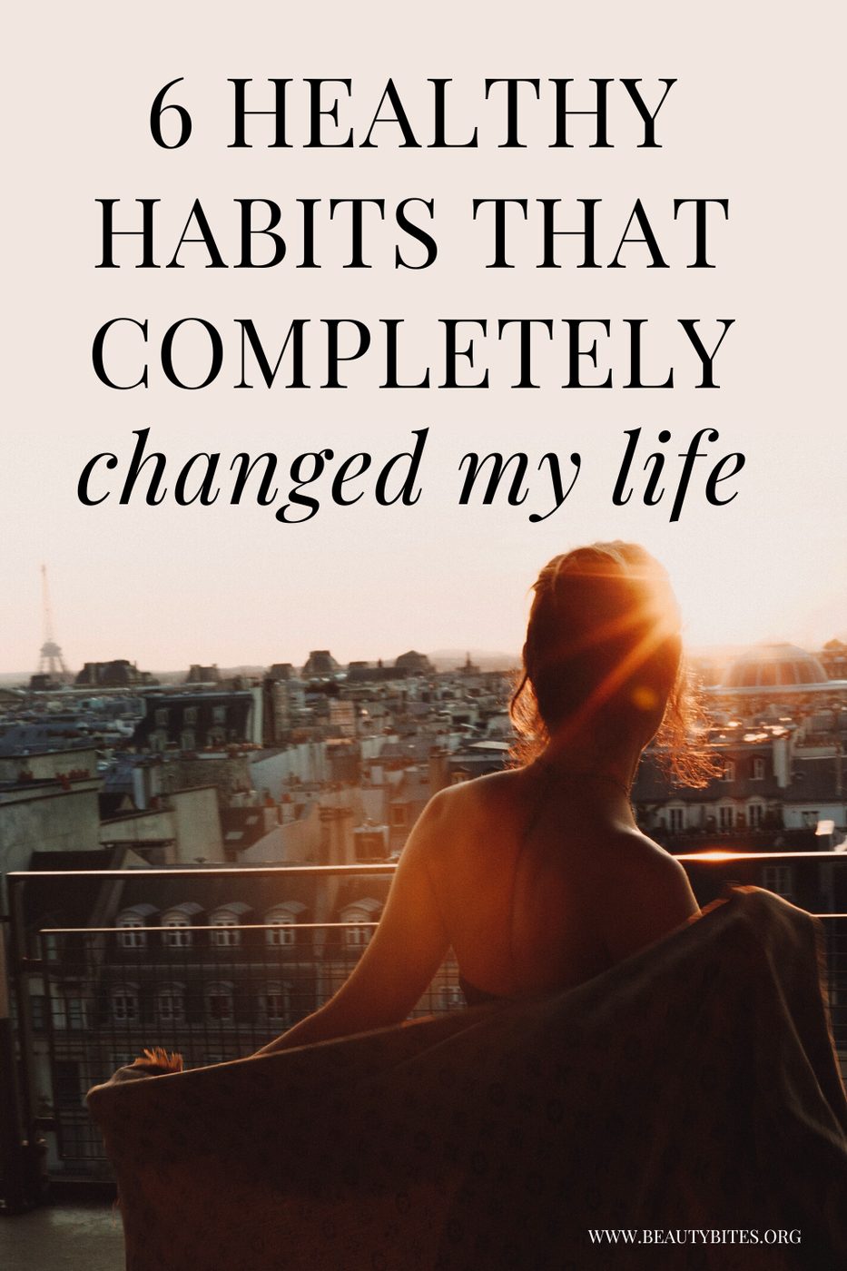 6 healthy habits that changed our life