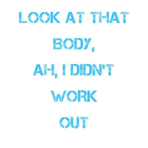 Ah, we haven’t worked out