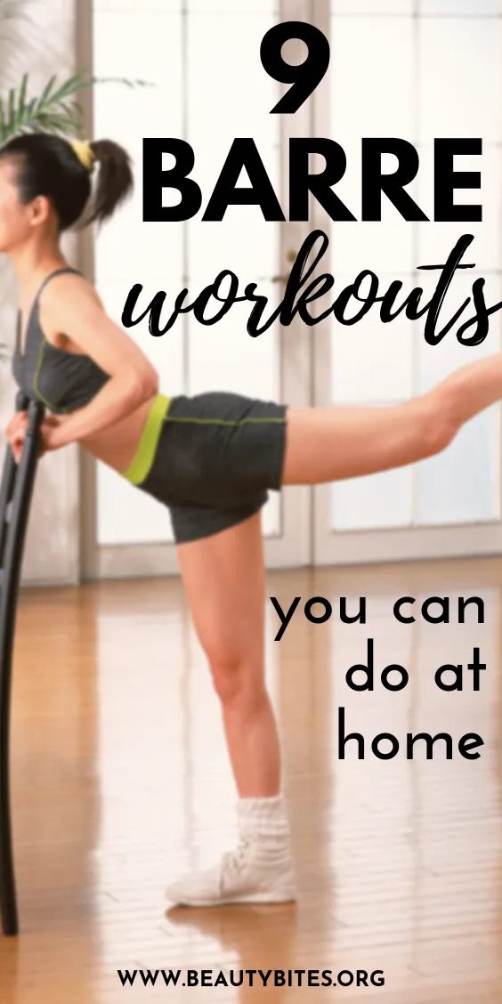 10 barre workouts to tone everything at home