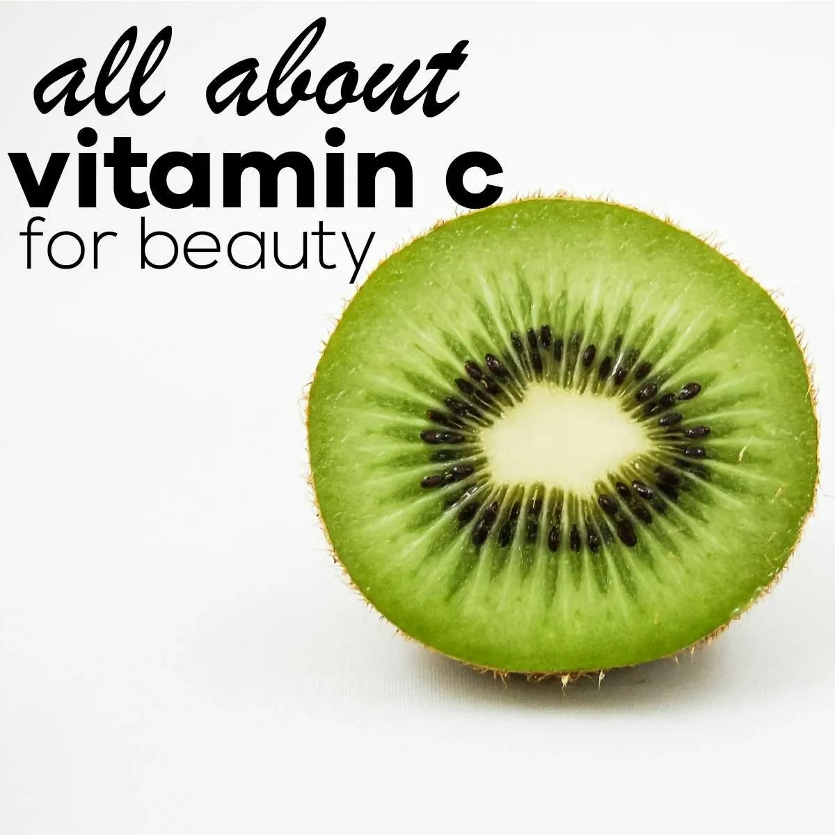 Beauty nutrient vitamin c – why and how to get it