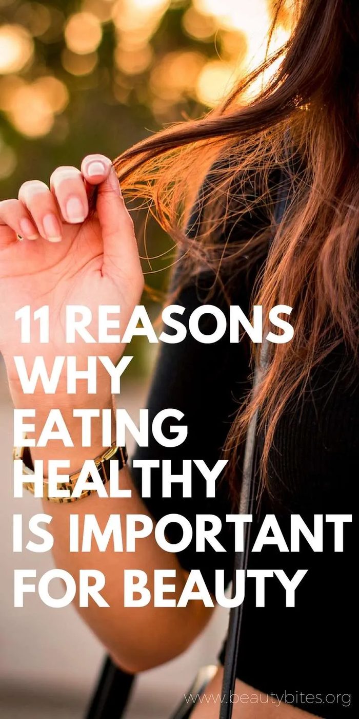 11 reasons why healthy eating benefits beauty