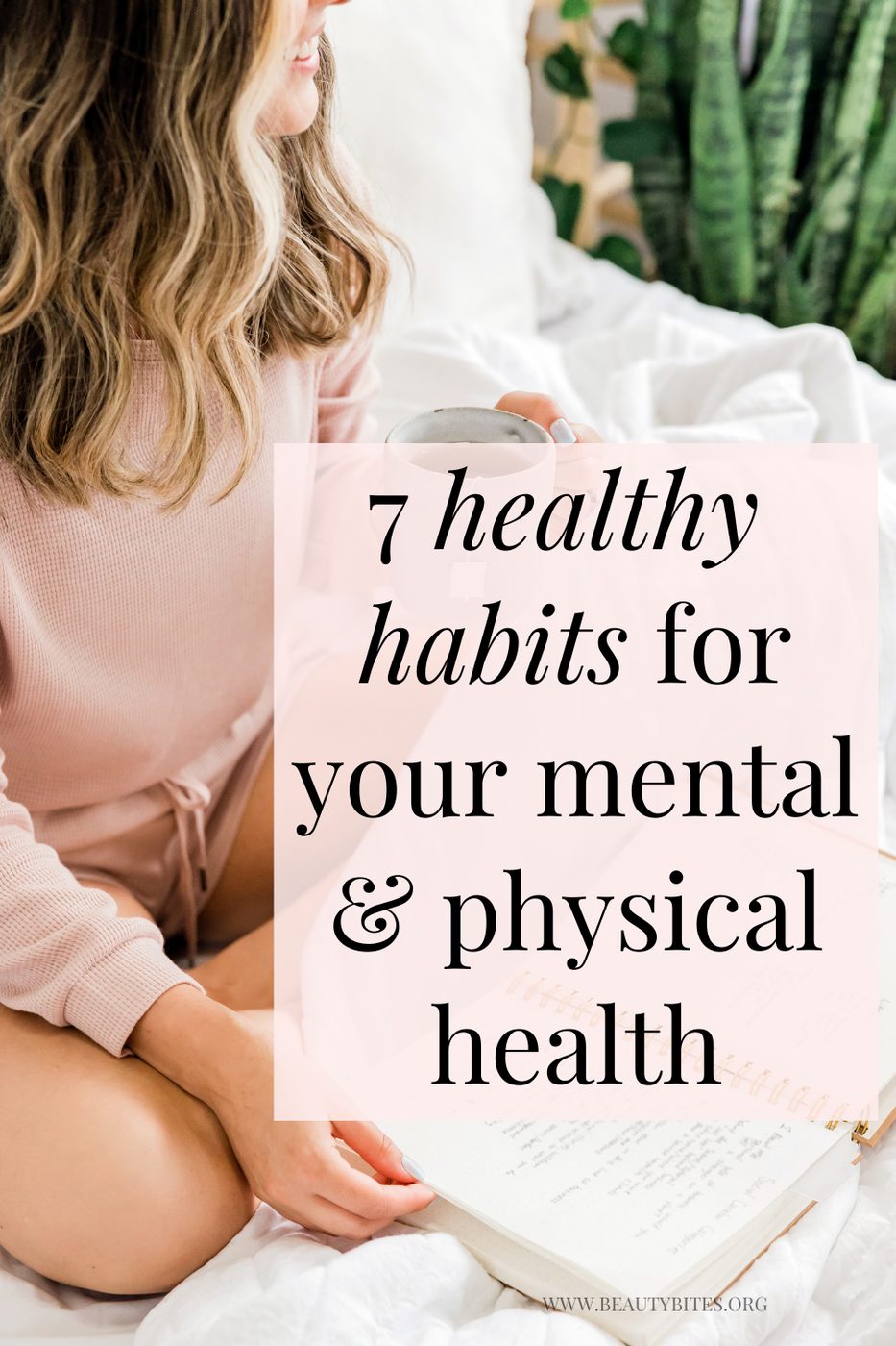 7 healthy habits for your mental and physical health