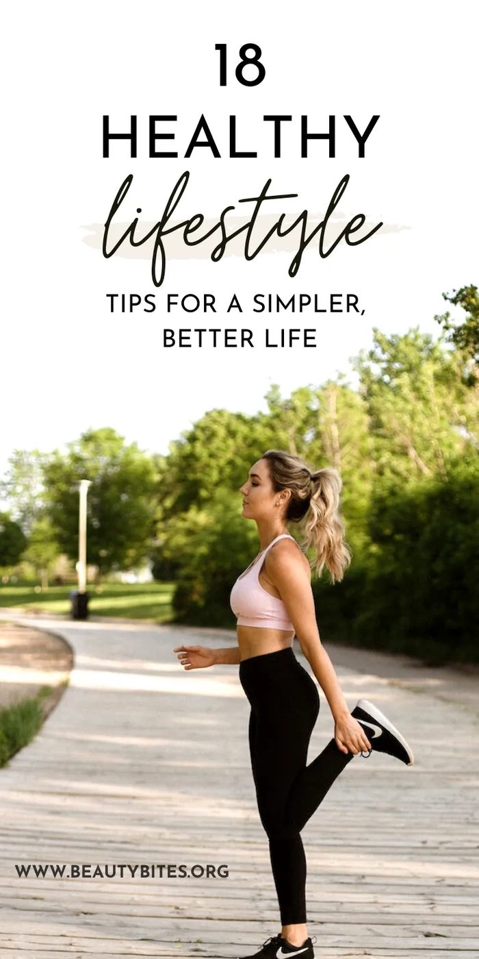 18 simple tips to live a healthy lifestyle