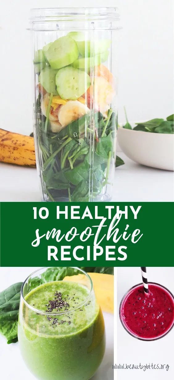 10 healthy smoothie recipes to improve your life