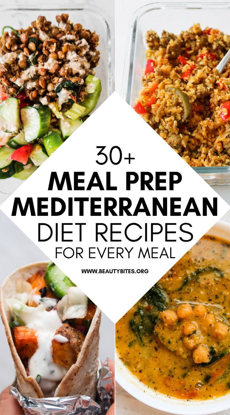 30+ simple Mediterranean diet meal prep recipes for every meal