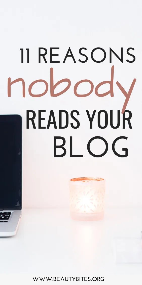 11 reasons nobody visits your blog & how to fix it