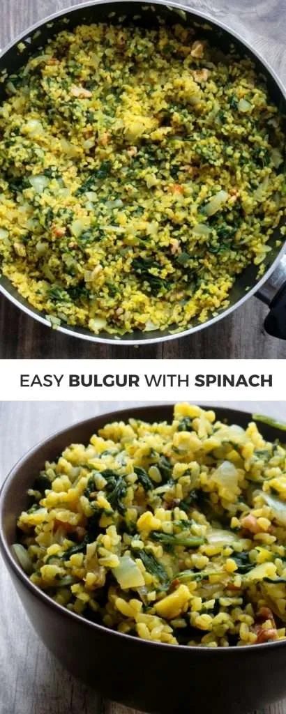 Simple vegan dinner recipe - bulgur with spinach! This high-fiber recipe is satisfying and fast!
