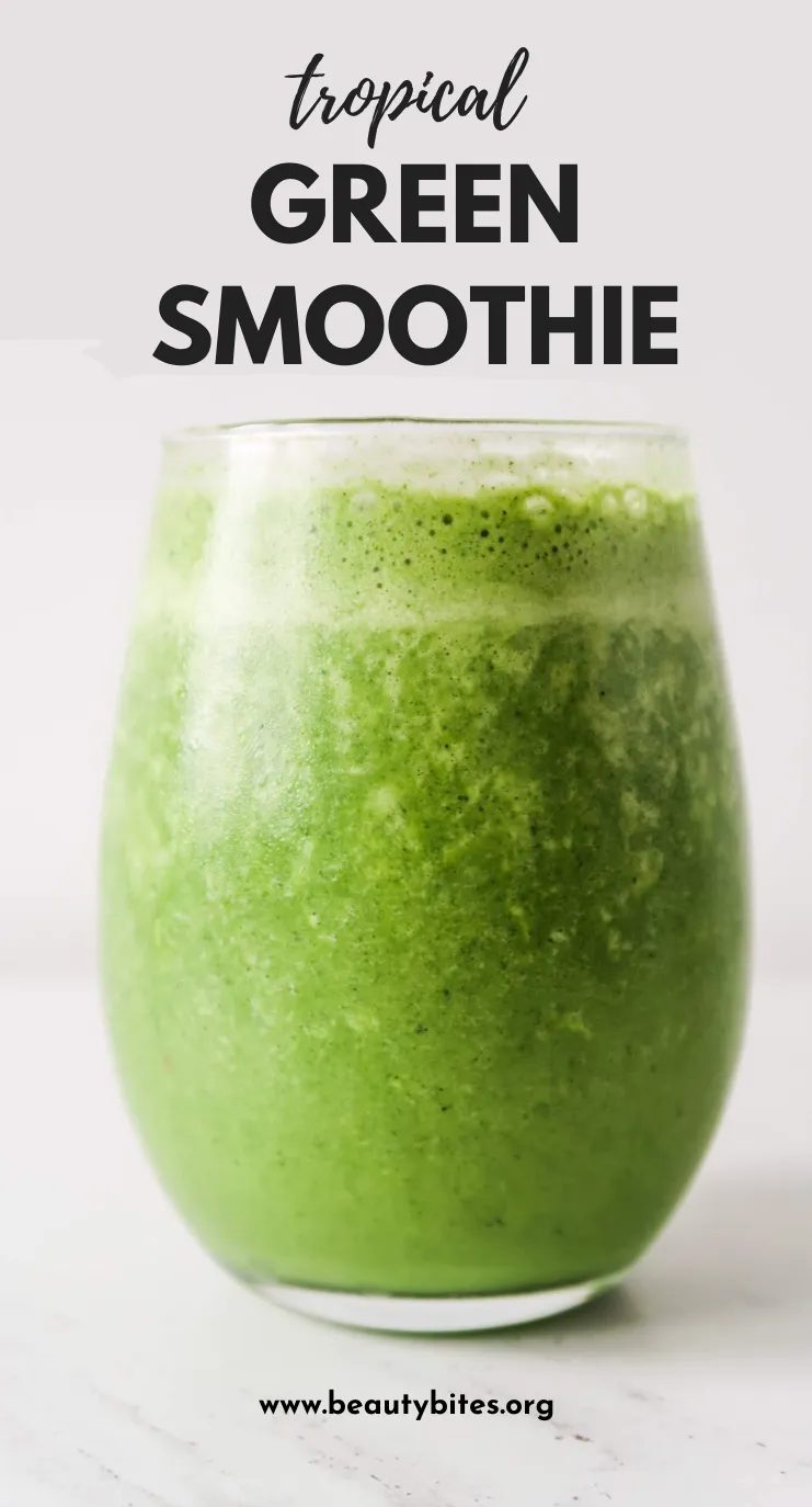 Tropical green smoothie for healthy digestion and skin