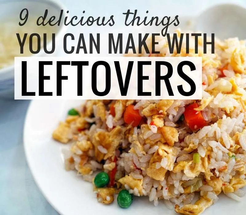 what to do with leftovers - reduce food waste and enjoy your meals with these 9 tips! Transform your meal prep food into something…