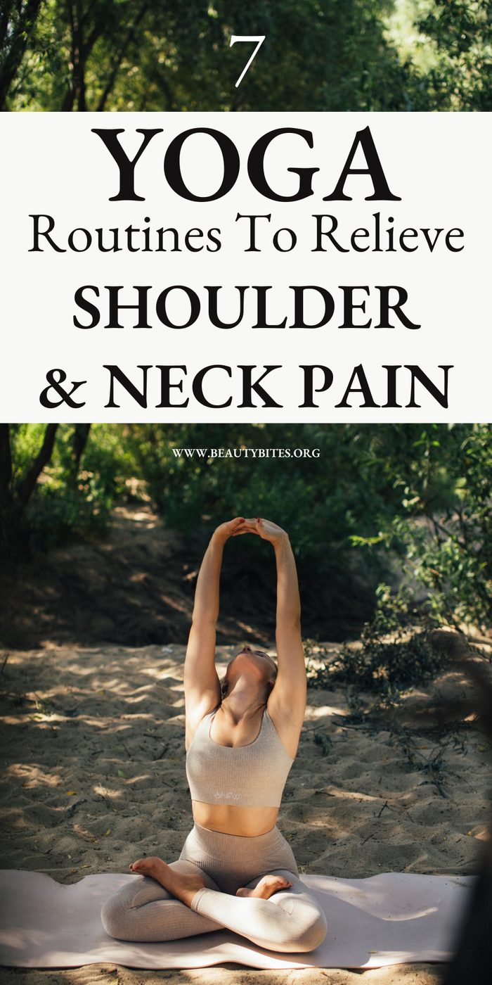 7 yoga routines to relieve neck and shoulder pain