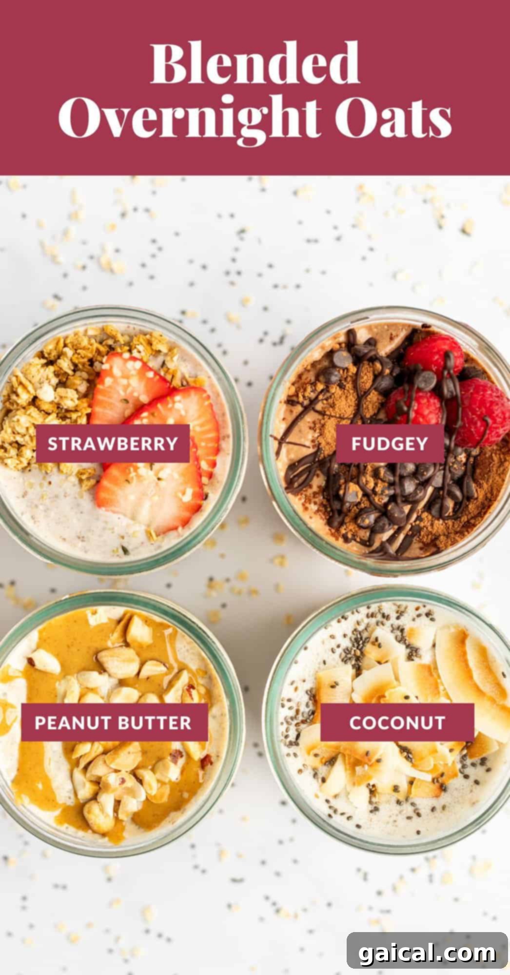 Four jars of blended overnight oats with different toppings are labeled: strawberry, fudgey, peanut butter, and coconut. Text at the top reads "Blended Overnight Oats.