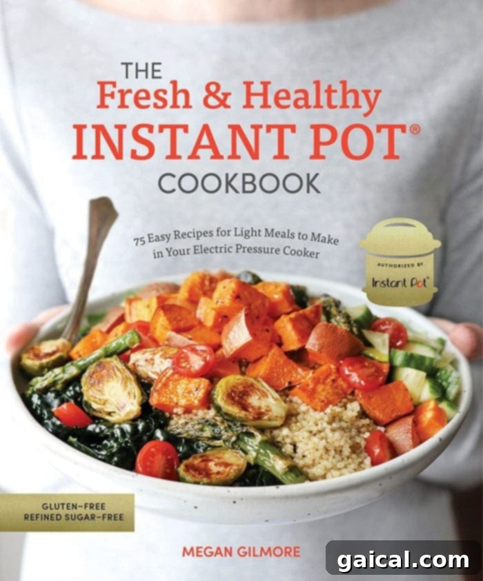 Effortless Instant Pot Curry Delights 8 The cover of 'The Fresh and Healthy Instant Pot Cookbook' by Megan Gilmore, featuring vibrant, healthy dishes.