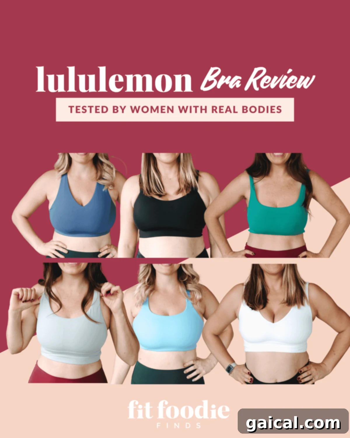 The Ultimate Lululemon Sports Bra Guide 2 Image showing six women wearing different lululemon bras in various colors. The text reads "Lululemon Bra Review: Tested by Women with Real Bodies.